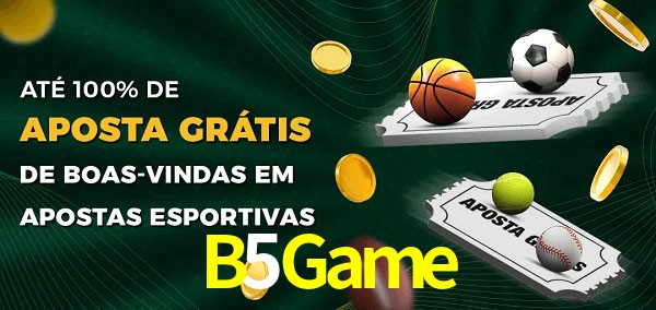 B5Game Ate 100% de Aposta Gratis