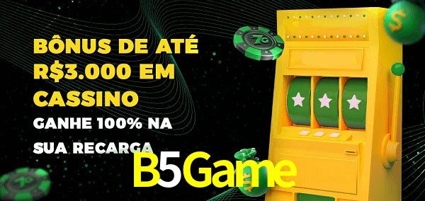 B5Game melhor bônus de depósito